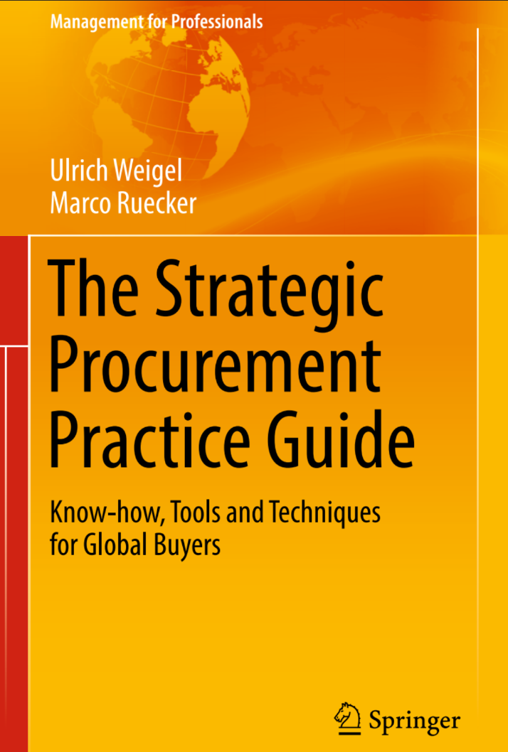 The Strategic Procurement Practice Guide: Know-how, Tools and Techniques for Global Buyers